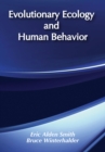 Evolutionary Ecology and Human Behavior - eBook