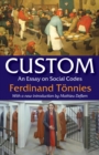 Custom : An Essay on Social Codes - eBook