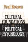 Cultural Foundations of Political Psychology - eBook