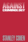 Against Criminology - eBook