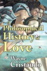 A Philosophical History of Love - eBook