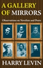 A Gallery of Mirrors : Observations on Novelists and Poets - eBook