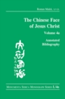 The Chinese Face of Jesus Christ: : Annotated Bibliography: volume 4a - eBook