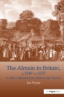 The Almain in Britain, c.1549-c.1675 : A Dance Manual from Manuscript Sources - eBook