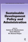 Sustainable Development Policy and Administration - eBook