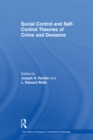 Social Control and Self-Control Theories of Crime and Deviance - eBook