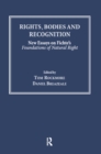 Rights, Bodies and Recognition : New Essays on Fichte's Foundations of Natural Right - eBook