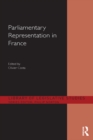 Parliamentary Representation in France - eBook