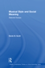Musical Style and Social Meaning : Selected Essays - eBook