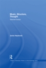 Music, Structure, Thought: Selected Essays - eBook