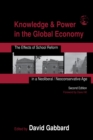 Knowledge & Power in the Global Economy : The Effects of School Reform in a Neoliberal/Neoconservative Age - eBook