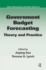 Government Budget Forecasting : Theory and Practice - eBook