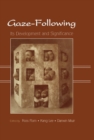 Gaze-Following : Its Development and Significance - eBook
