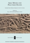 Able Minds and Practiced Hands : Scotland's Early Medieval Sculpture in the 21st Century - eBook