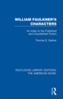 William Faulkner's Characters : An Index to the Published and Unpublished Fiction - eBook