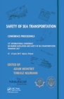 Safety of Sea Transportation : Proceedings of the 12th International Conference on Marine Navigation and Safety of Sea Transportation (TransNav 2017), June 21-23, 2017, Gdynia, Poland - eBook