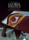 Global Politics : A New Introduction - eBook
