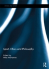 Sport, Ethics and Philosophy - eBook