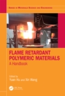 Flame Retardant Polymeric Materials : A Handbook - eBook