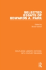 Selected Essays of Edwards A. Park - eBook