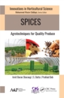 Spices : Agrotechniques for Quality Produce - eBook