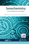 Sonochemistry : An Emerging Green Technology - eBook