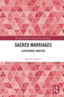 Sacred Marriages : A Discourse Analysis - eBook