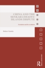 China and the Senkaku/Diaoyu Islands Dispute : Escalation and De-escalation - eBook