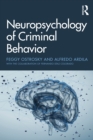 Neuropsychology of Criminal Behavior - eBook