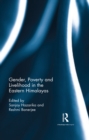 Gender, Poverty and Livelihood in the Eastern Himalayas - eBook