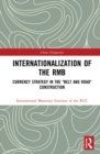 Internationalization of the RMB : Currency Strategy in the "Belt and Road" Construction - eBook