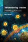 The Nanotechnology Revolution : A Global Bibliographic Perspective - eBook