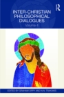 Inter-Christian Philosophical Dialogues : Volume 4 - eBook