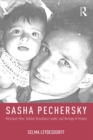 Sasha Pechersky : Holocaust Hero, Sobibor Resistance Leader, and Hostage of History - eBook