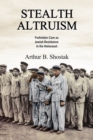 Stealth Altruism : Forbidden Care as Jewish Resistance in the Holocaust - eBook