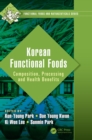 Korean Functional Foods : Composition, Processing and Health Benefits - eBook