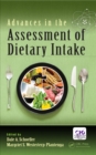 Advances in the Assessment of Dietary Intake. - eBook