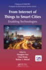From Internet of Things to Smart Cities : Enabling Technologies - eBook