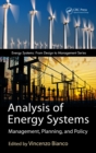 Analysis of Energy Systems : Management, Planning and Policy - eBook