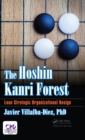 The Hoshin Kanri Forest : Lean Strategic Organizational Design - eBook