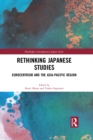 Rethinking Japanese Studies : Eurocentrism and the Asia-Pacific Region - eBook