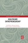 Entrepreneurship in Healthcare - eBook