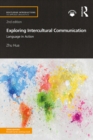 Exploring Intercultural Communication : Language in Action - eBook