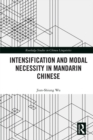 Intensification and Modal Necessity in Mandarin Chinese - eBook