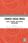 Chinese Social Media : Social, Cultural, and Political Implications - eBook