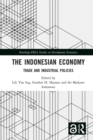 The Indonesian Economy : Trade and Industrial Policies - eBook