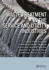 Waste Treatment in the Service and Utility Industries - eBook