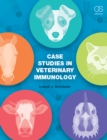 Case Studies in Veterinary Immunology - eBook