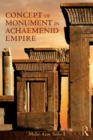 The Concept of Monument in Achaemenid Empire - eBook