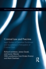 Criminal Law and Precrime : Legal Studies in Canadian Punishment and Surveillance in Anticipation of Criminal Guilt - eBook